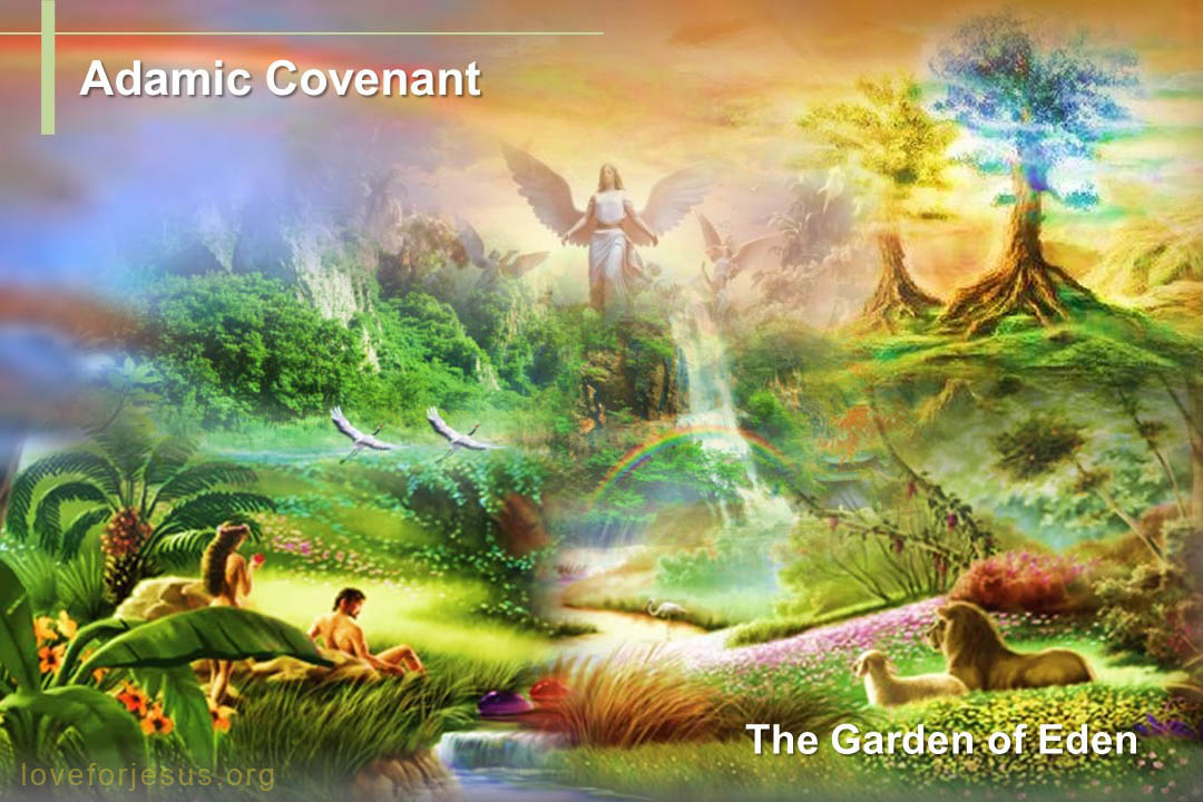 God's covenant with Adam in the Garden of Eden