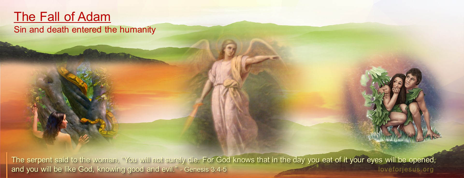 Sin and death entered the humanity - Genesis 3:4-5